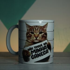 Caneca “Não Toque na Minha Caneca” – Divertida e Criativa | 325 ml