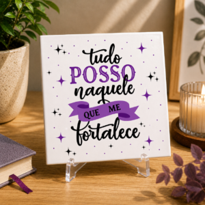 Placa Decorativa - Tudo Posso Naquele Que Me Fortalece ✝️